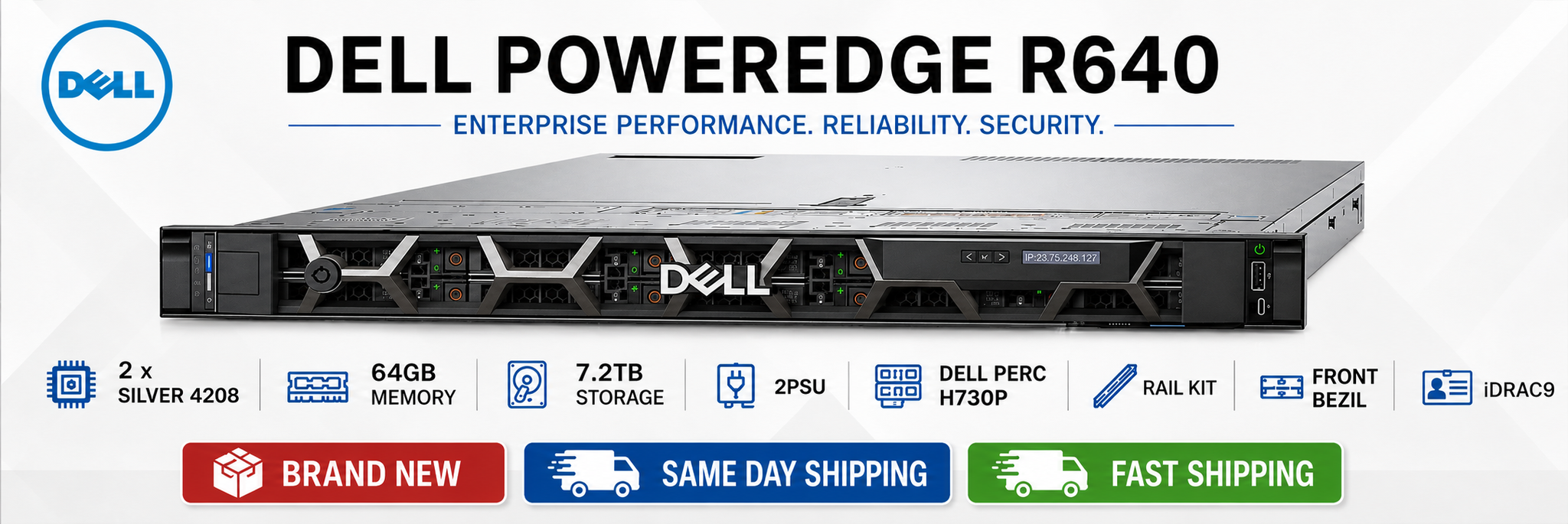 Dell PowerEdge R640 1U 2x Silver 4208 64GB 7.2TB H730P 8BAY 2PSW 750W- Brand New